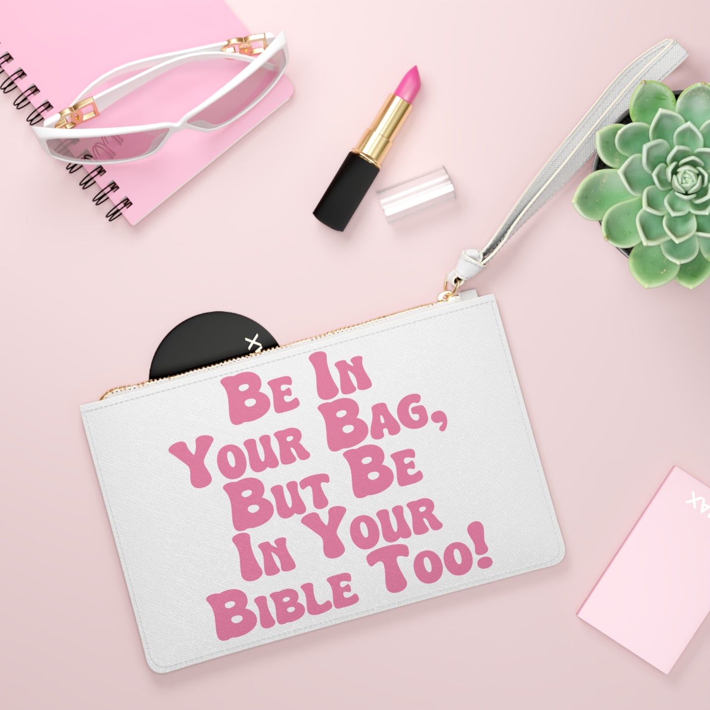 Be In Your Bag But Bible Too Wristlet #16