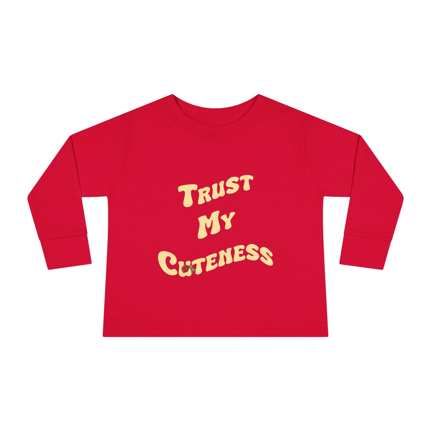 Trust My Cuteness Toddler Girls Long Sleeve Tee