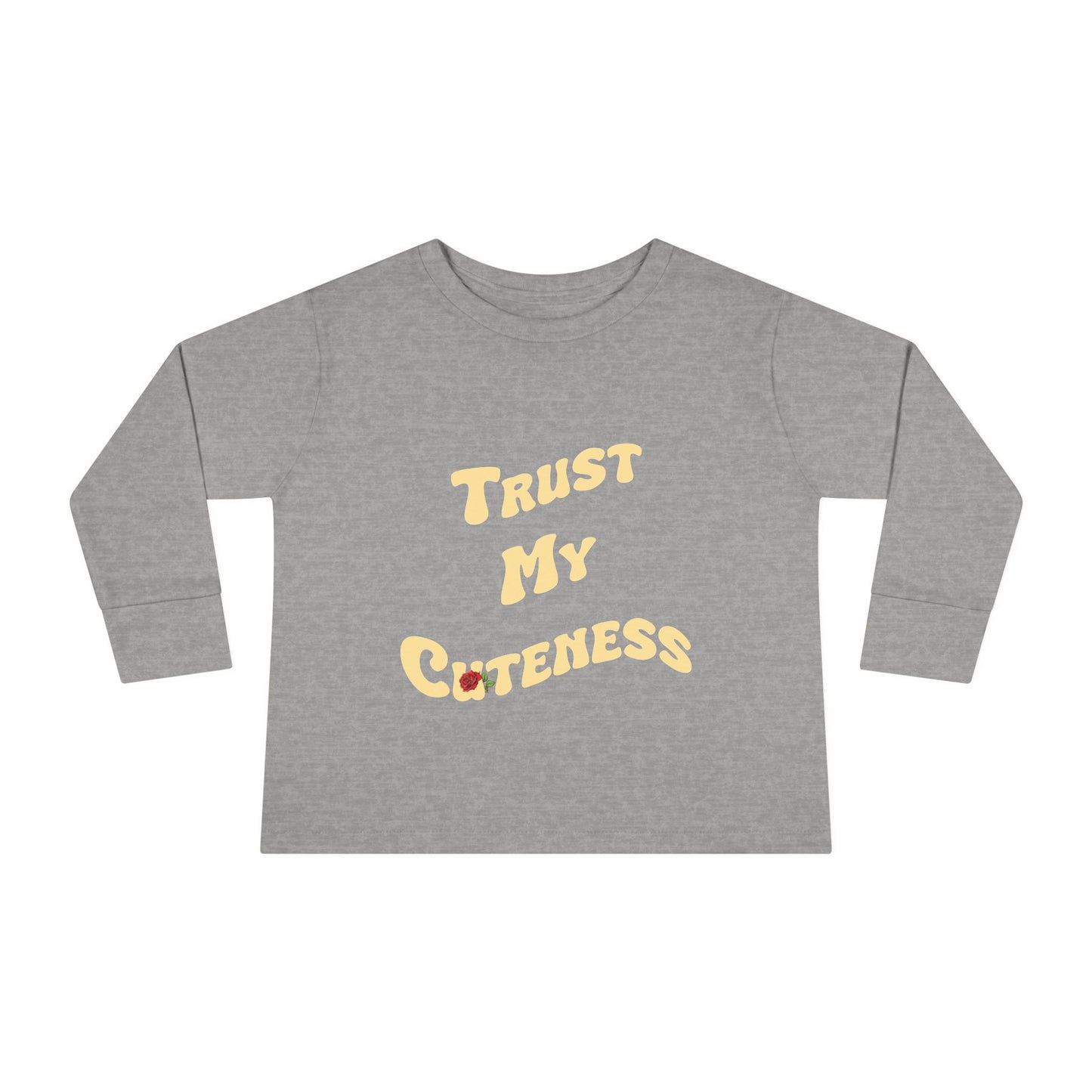 Trust My Cuteness Toddler Girls Long Sleeve Tee