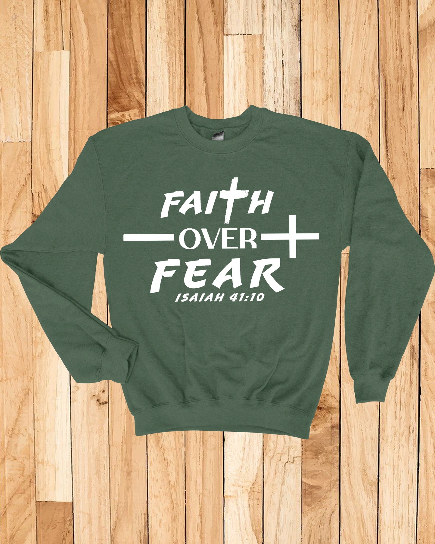 Faith Over Fear Unisex Sweatshirt