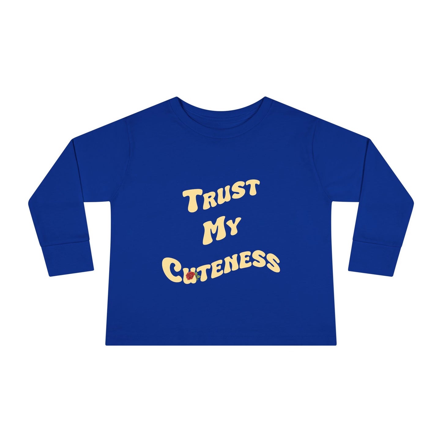 Trust My Cuteness Toddler Girls Long Sleeve Tee