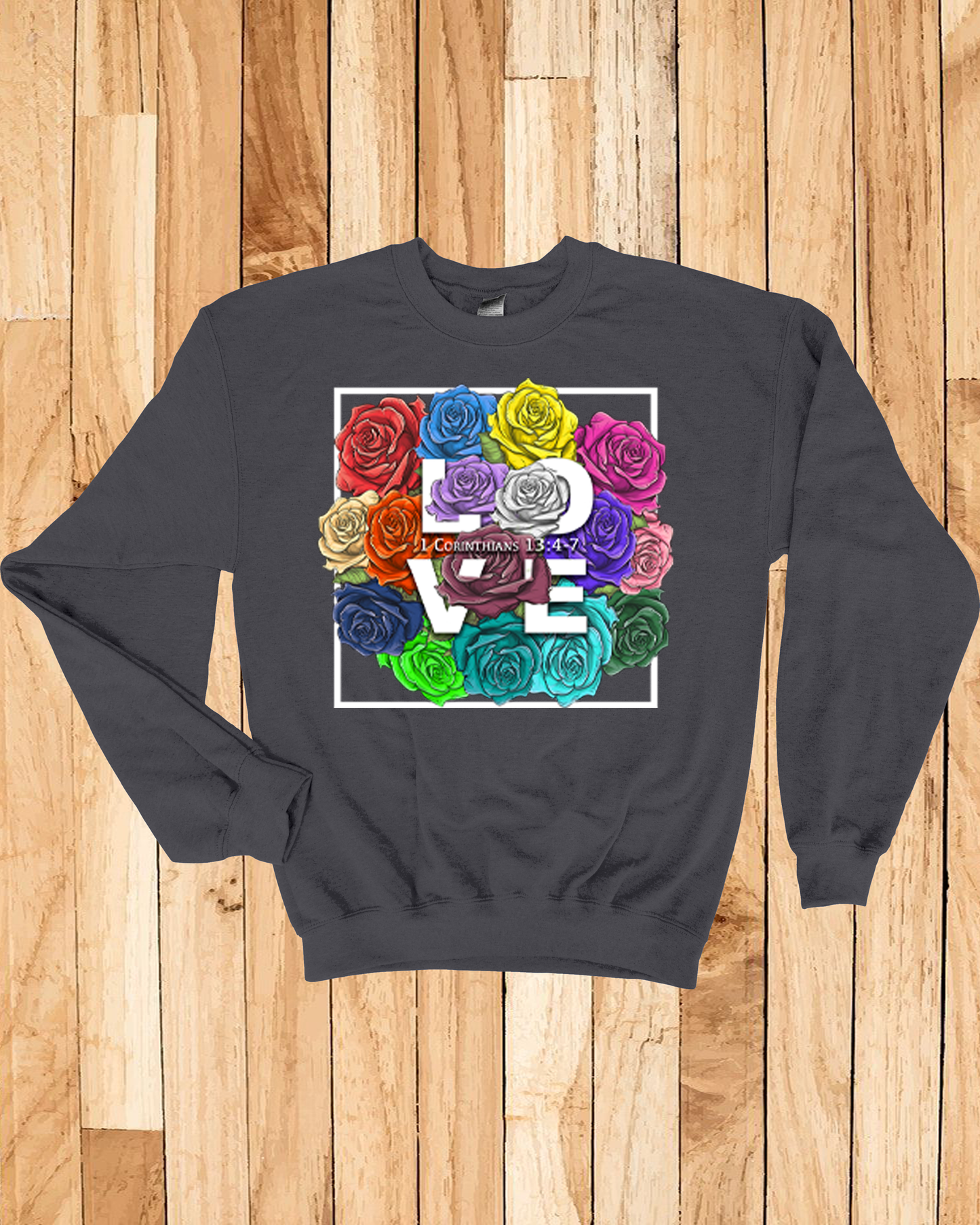 Roses LOVE Frame Bouquet Sweatshirt