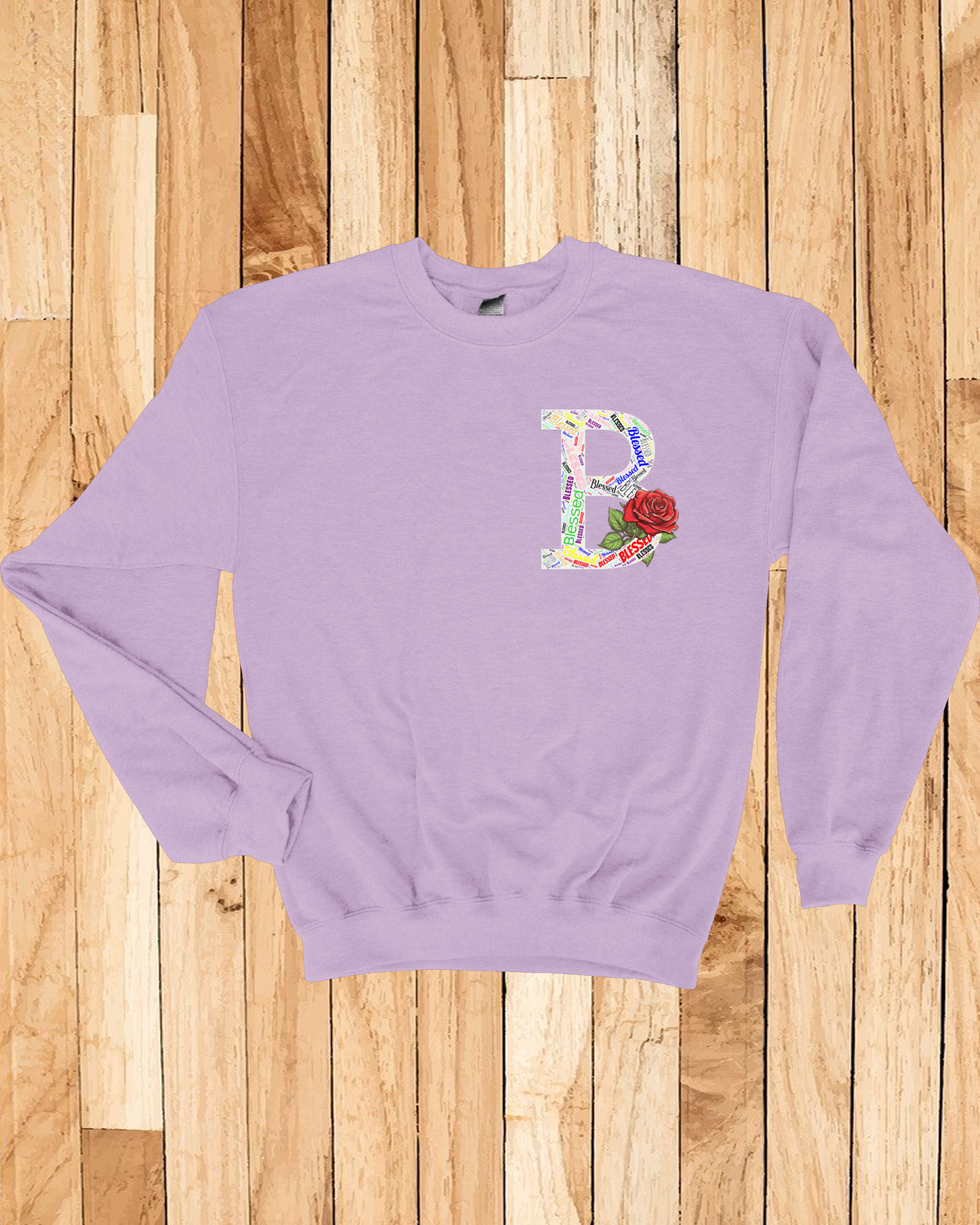 Roses Blessed Sweatshirt