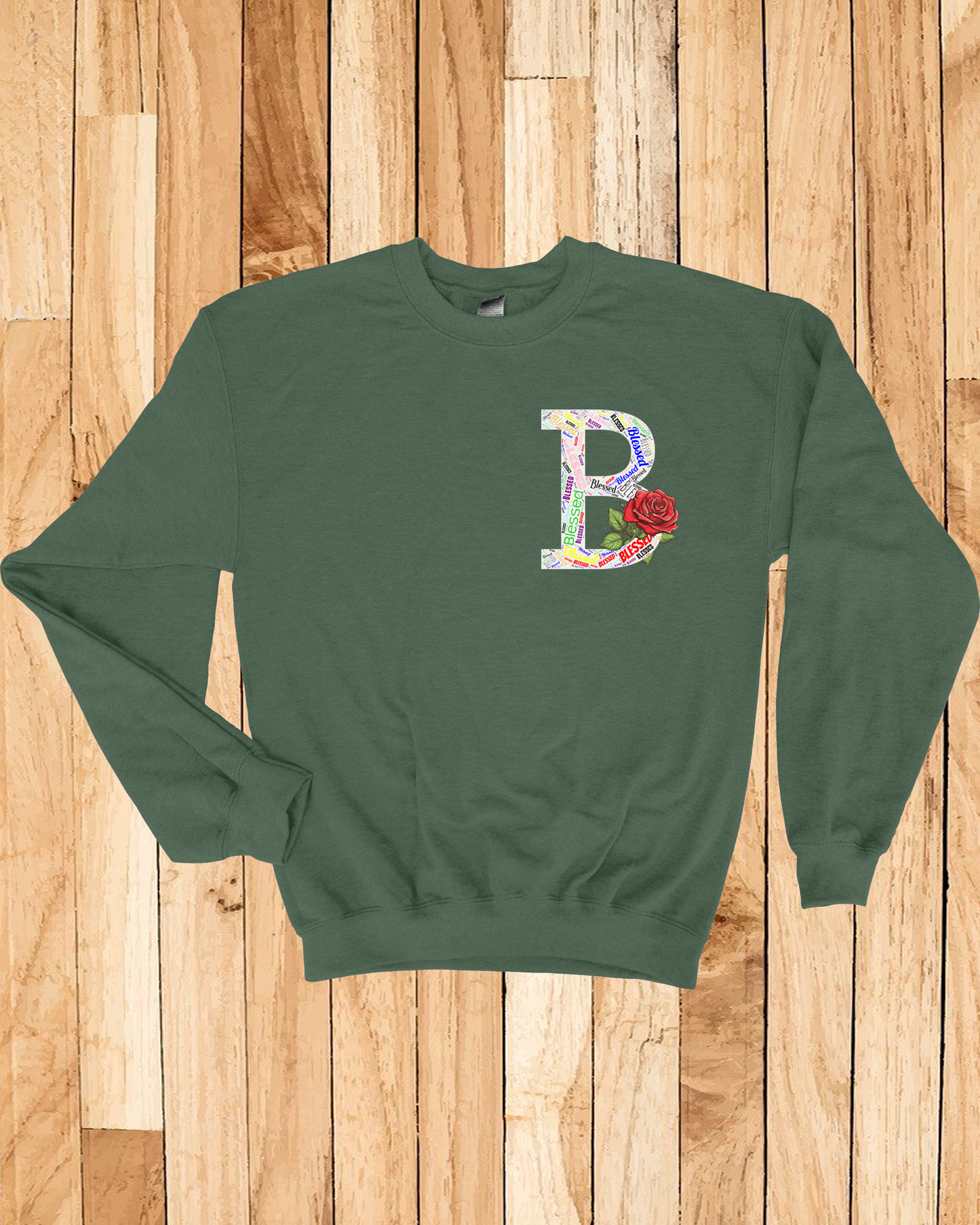 Roses Blessed Sweatshirt
