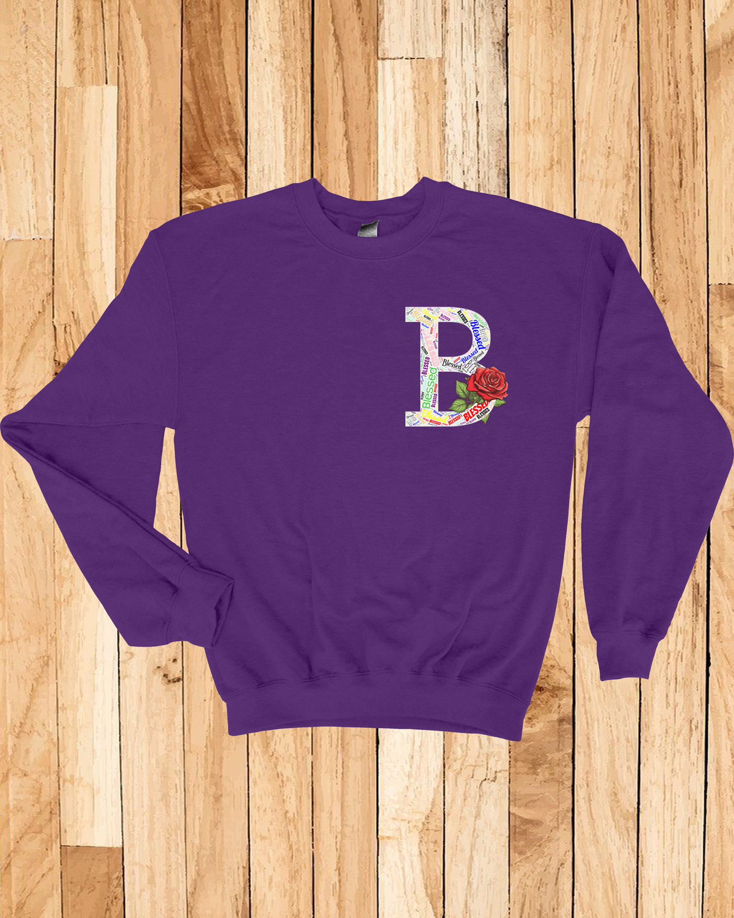 Roses Blessed Sweatshirt