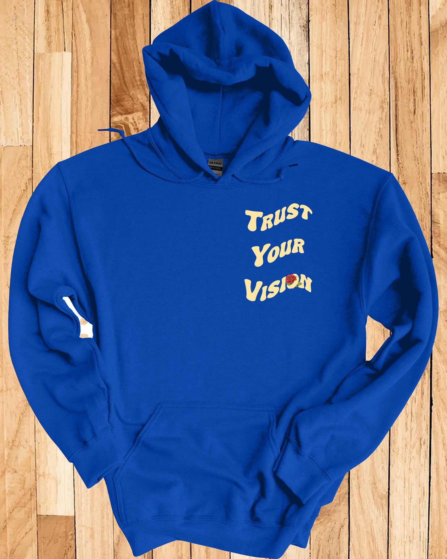 Trust Your Vision Hoodie