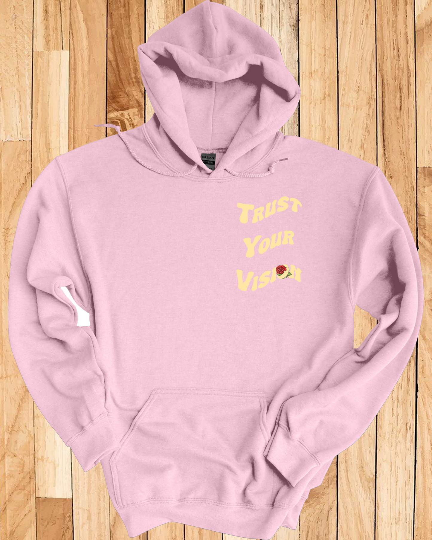 Trust Your Vision Hoodie