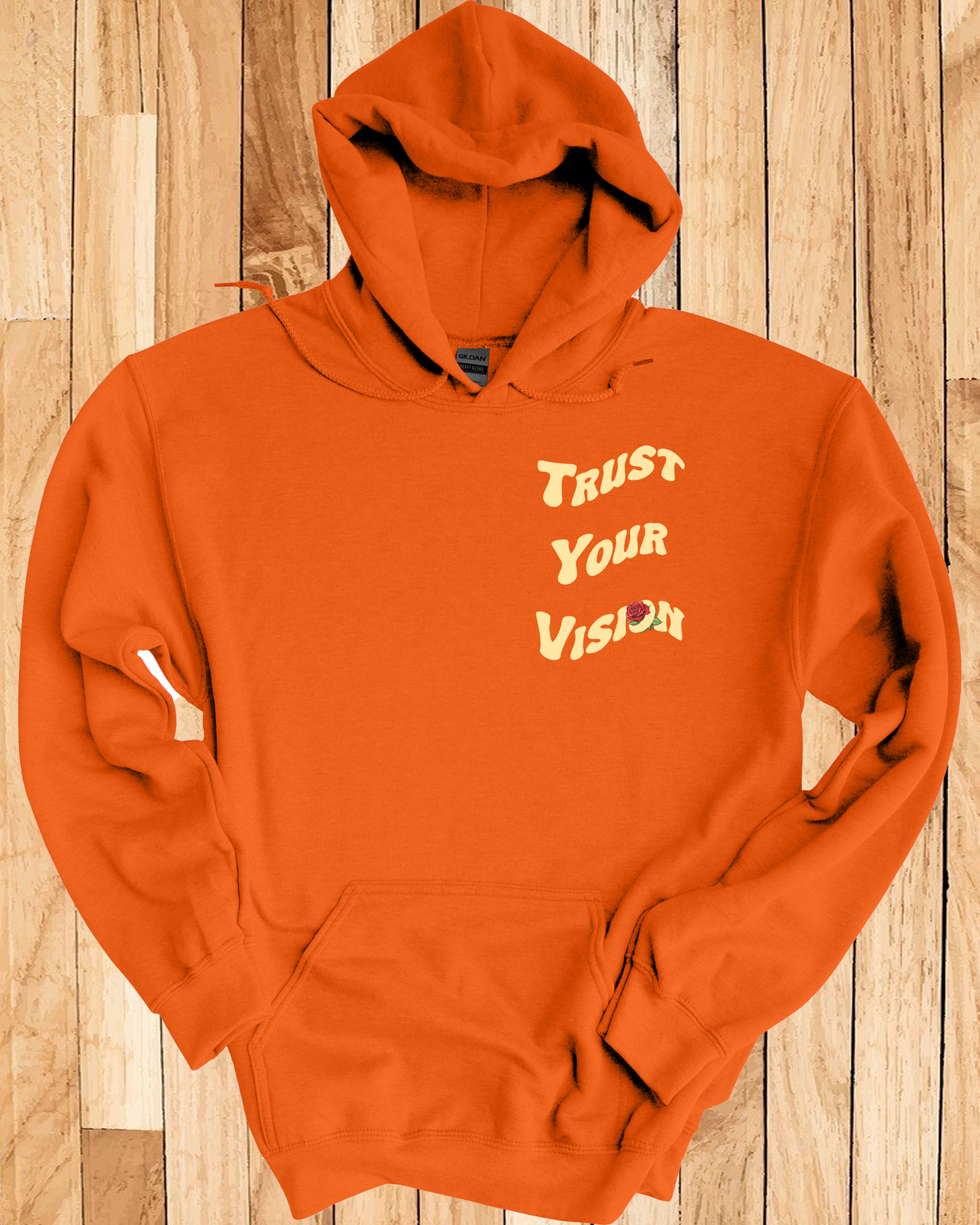 Trust Your Vision Hoodie