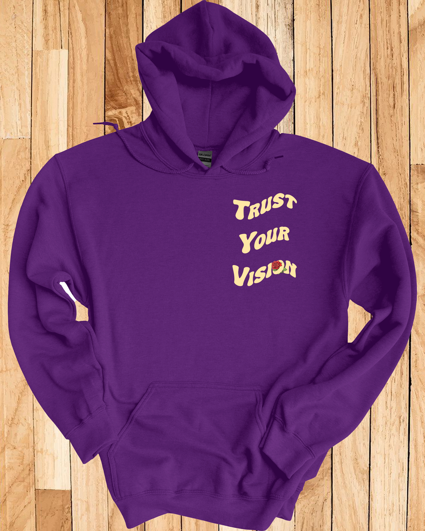 Trust Your Vision Hoodie