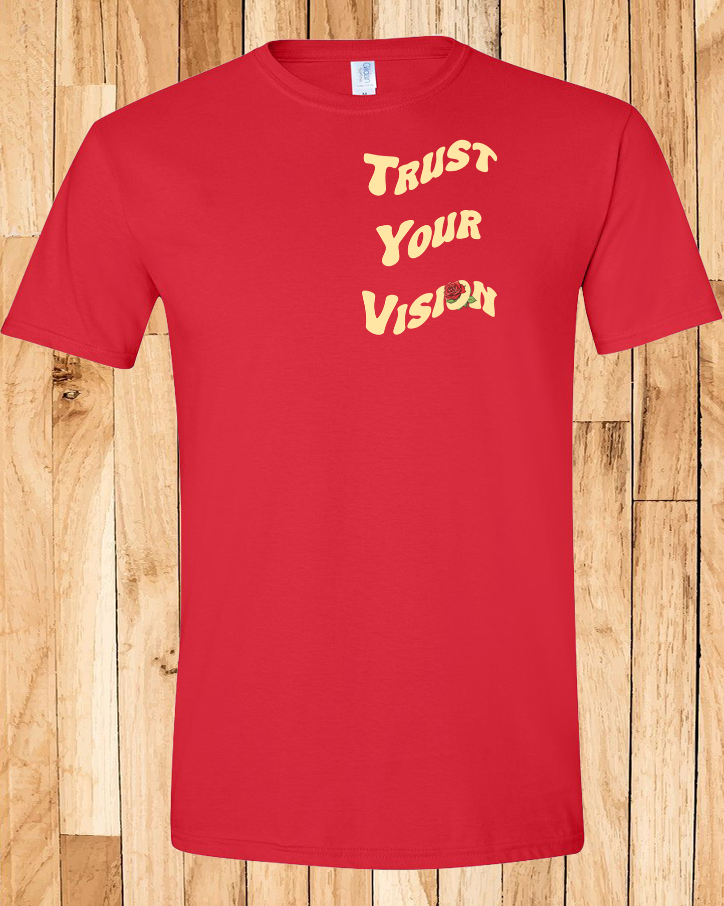 Trust Your Vision Tee