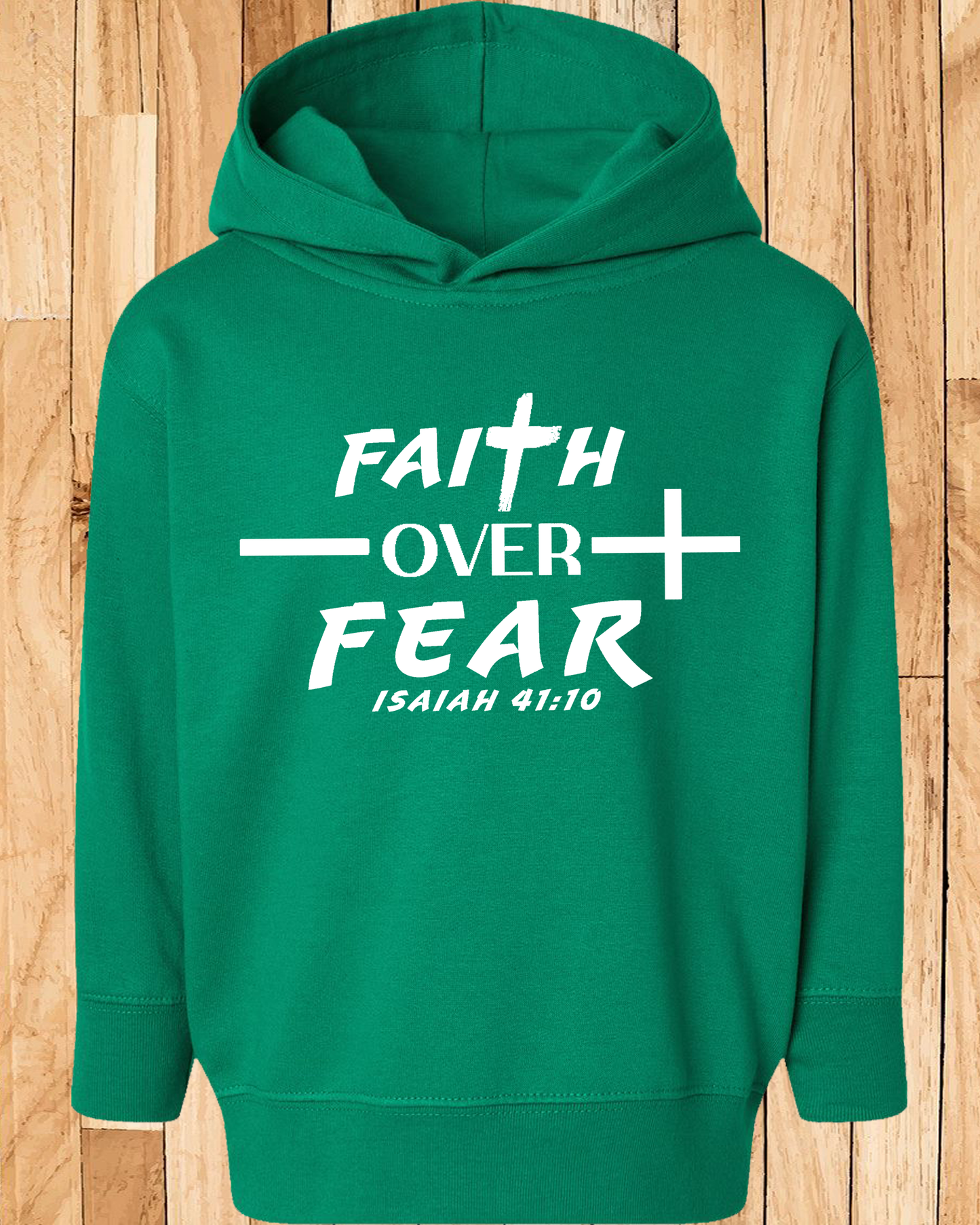 Faith Over Fear Unisex Hoodie Toddler