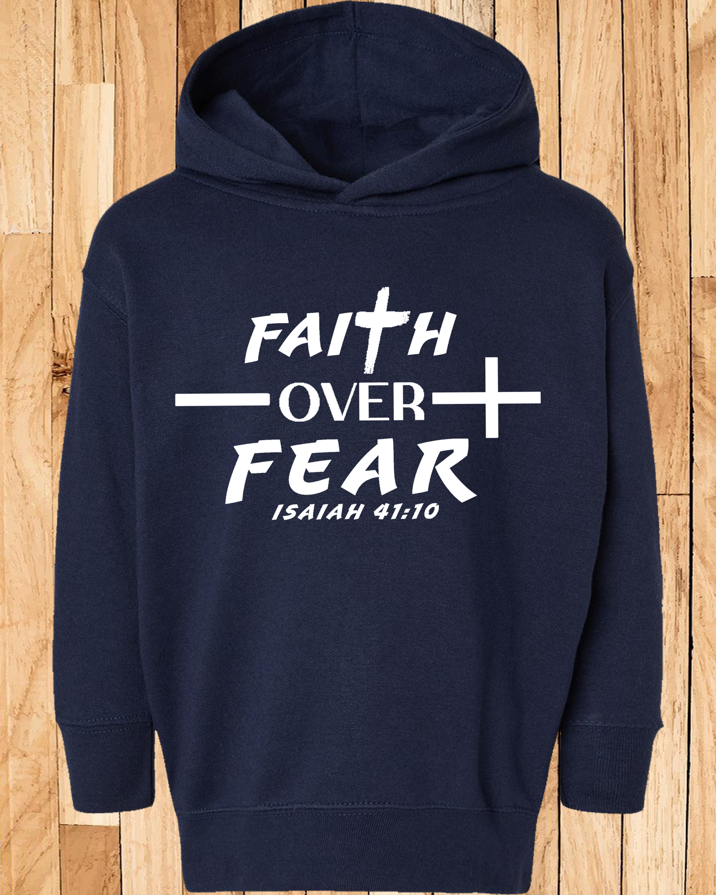 Faith Over Fear Unisex Hoodie Toddler