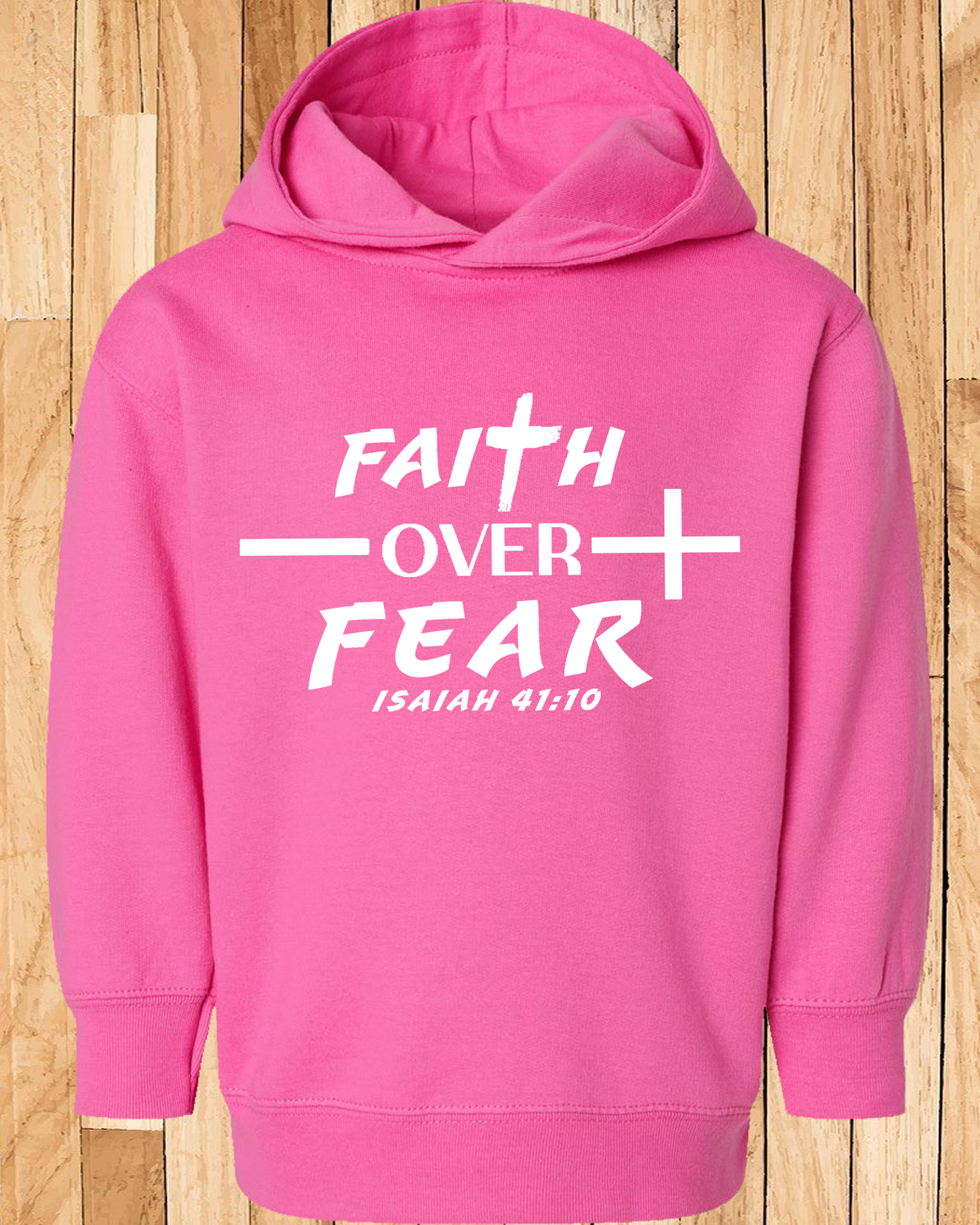 Faith Over Fear Unisex Hoodie Toddler